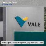 Vale: oportunidade para Engenharia Civil