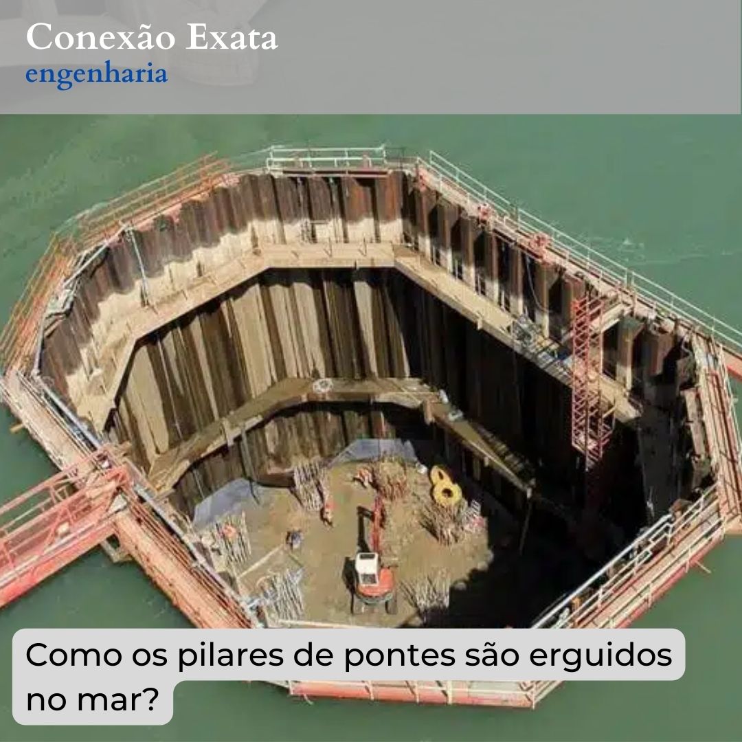 Como os pilares de pontes são erguidos no mar? - Conexão Exata