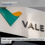 Vale: oportunidade para Engenharia Civil e Geologia