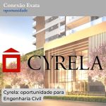 Cyrela: oportunidade para Engenharia Civil