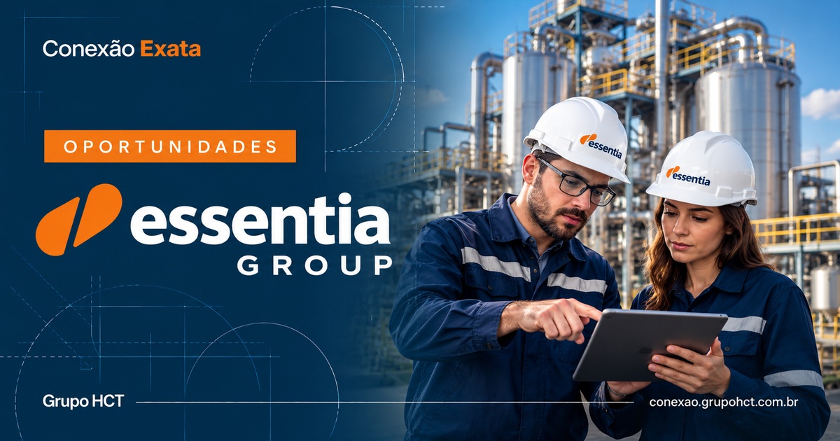 Conexão Exata — Oportunidades Essentia Group, imagem de equipe de engenharia em ambiente industrial