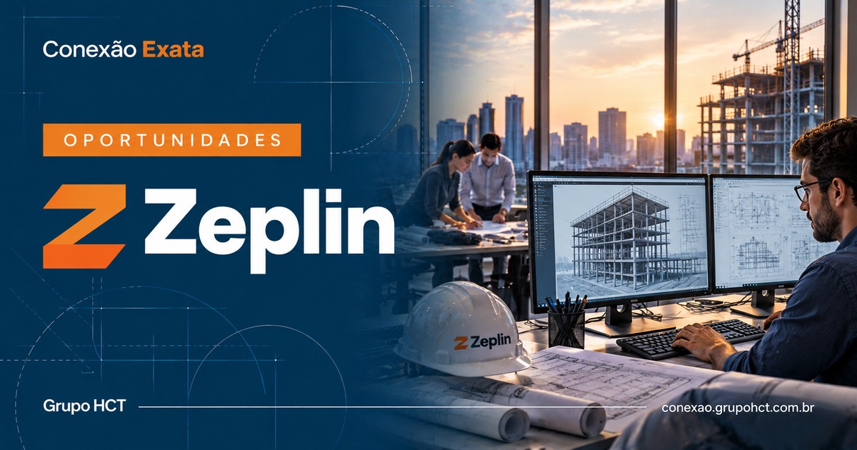 Oportunidades Zeplin — Programa Projetista do Futuro em Engenharia Civil