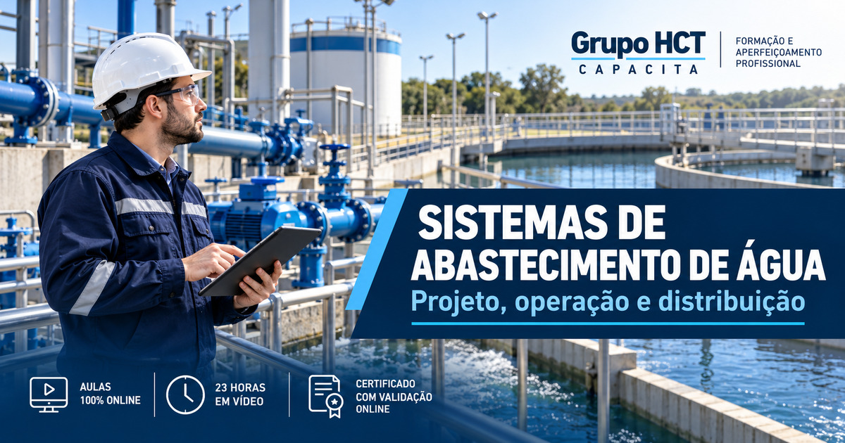 Arte do curso Sistemas de Abastecimento de Água do Grupo HCT Capacita, com engenheiro em estação de tratamento e dados da formação online
