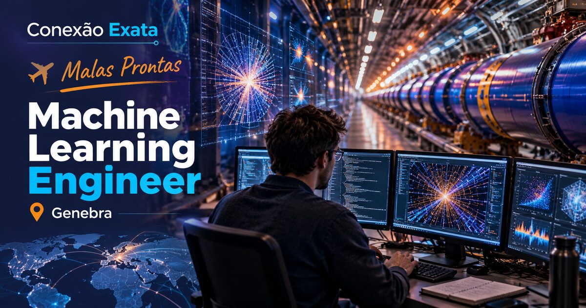 Vaga de Machine Learning Engineer no CERN em Genebra