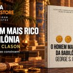 Mega Achados: O homem mais rico da Babilônia