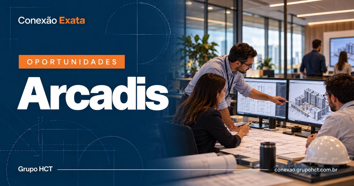 Arcadis: vaga de Analista Técnico Sênior em Elétrica e Subestações