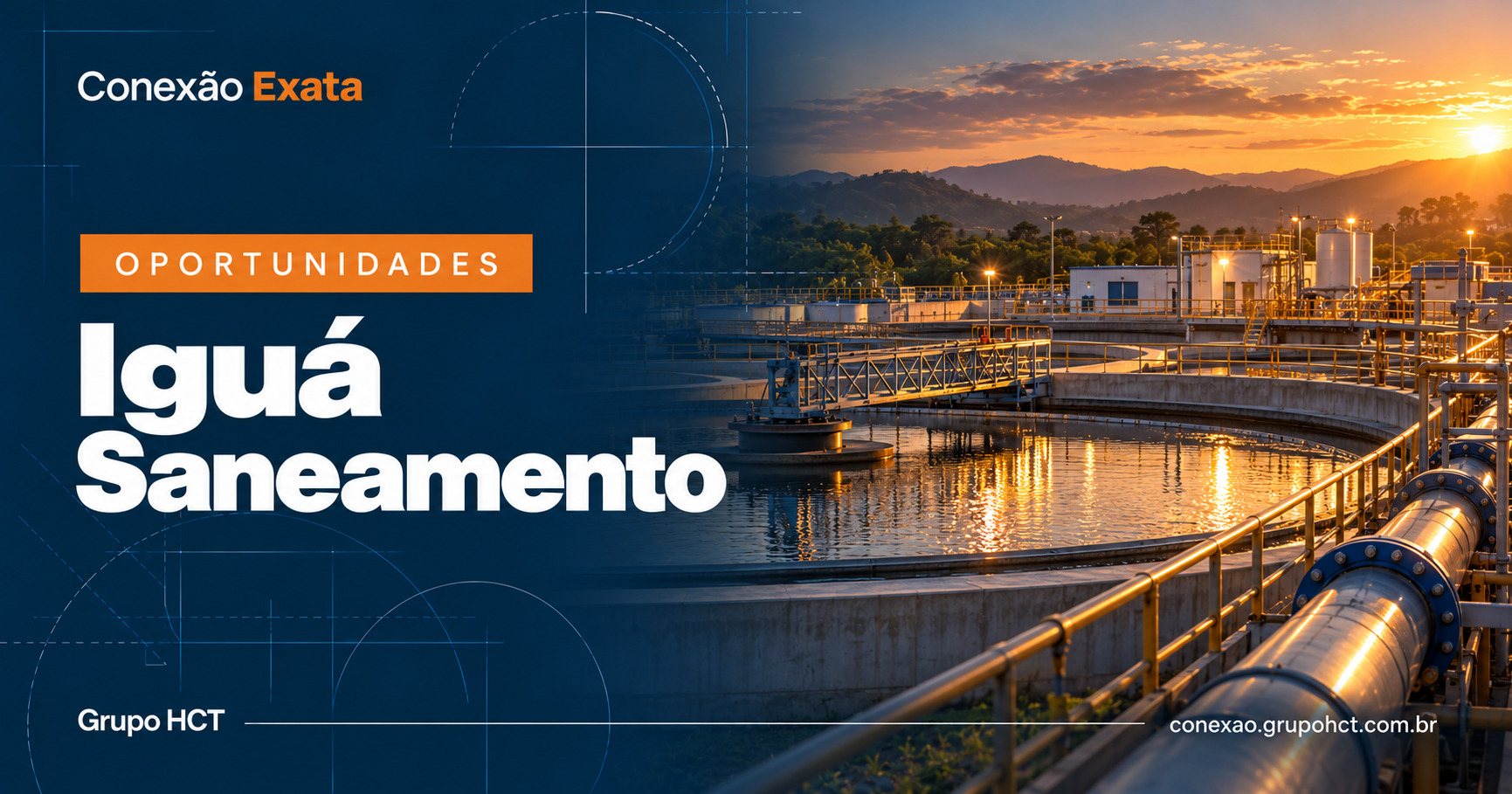 Imagem Destaque 2 da vaga da Iguá Saneamento: estação de tratamento de água e tubulações ao entardecer.