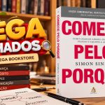 Mega Achados: Comece pelo porquê — edição comemorativa