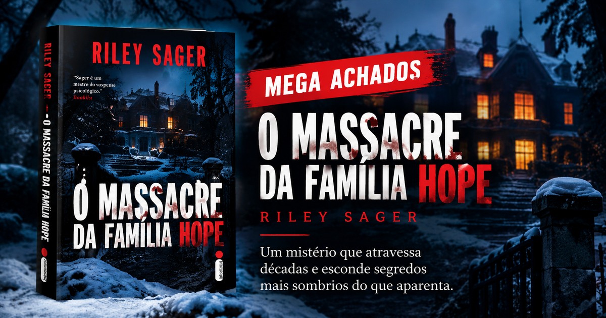 Mega Achados: O Massacre da Família Hope, de Riley Sager — imagem de capa