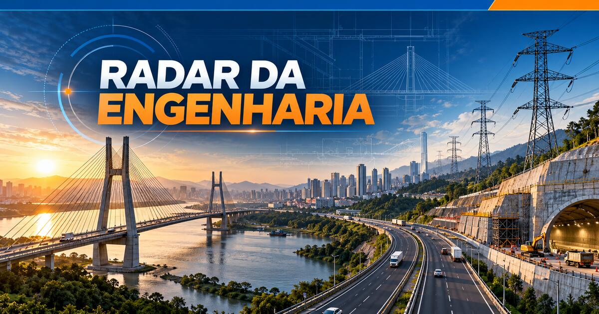 Radar da engenharia e infraestrutura de 8 de outubro de 2026