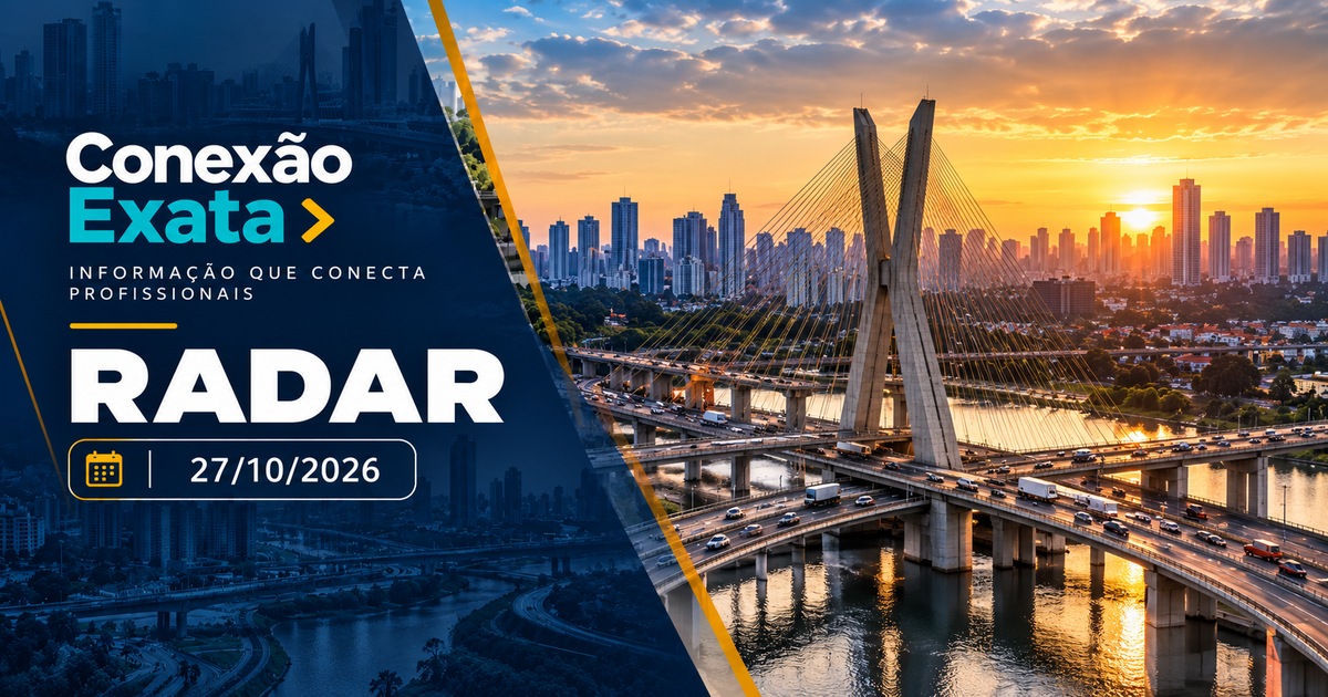 Radar Conexão Exata de 27 de outubro de 2026, com cenário de infraestrutura e engenharia